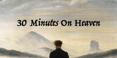 30Minutes on Heaven.001